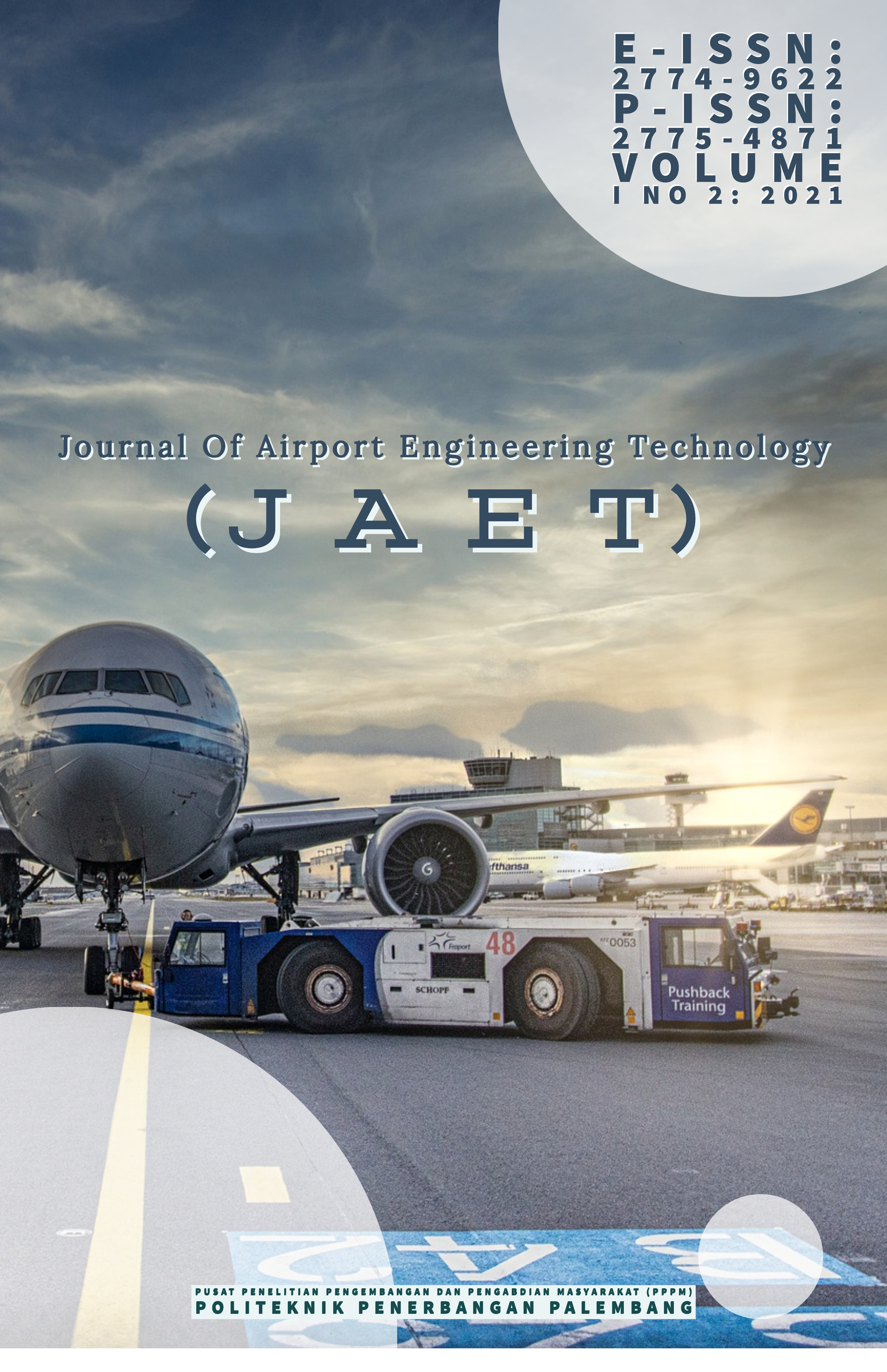 					View Vol. 1 No. 2 (2021): Journal of Airport Engineering Technology (JAET)
				
